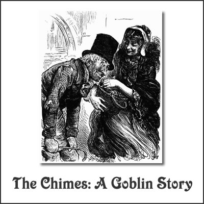 Quotes from The Chimes: A Goblin Story by Charles Dickens
